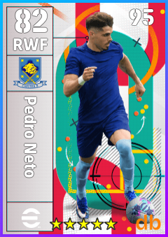 Pedro Neto — RWF, OVR 82, MAX 95