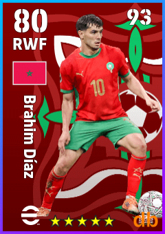Brahim Díaz — RWF, OVR 80, MAX 93