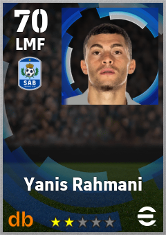Yanis Rahmani — LMF, OVR 70, MAX 70