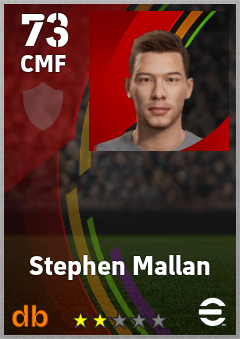 Stephen Mallan — CMF, OVR 73, MAX 73