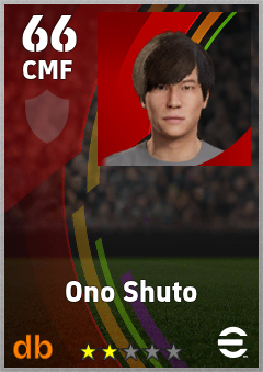Ono Shuto — CMF, OVR 66, MAX 66