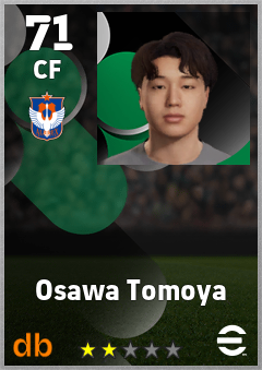 Osawa Tomoya — CF, OVR 71, MAX 71