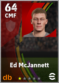 Ed McJannett — CMF, OVR 64, MAX 64