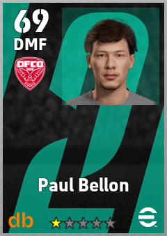 Paul Bellon — DMF, OVR 69, MAX 69