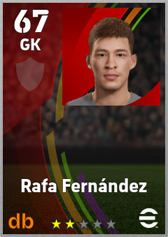 Rafa Fernández — GK, OVR 67, MAX 67
