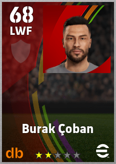 Burak Çoban — LWF, OVR 68, MAX 68