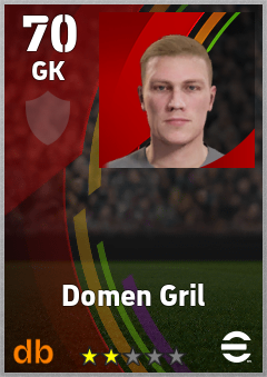 Domen Gril — GK, OVR 70, MAX 70