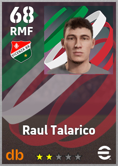 Raul Talarico — RMF, OVR 68, MAX 68