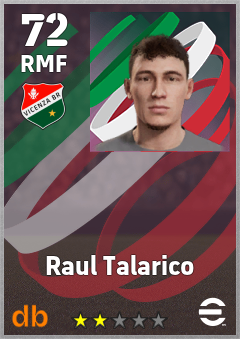 Raul Talarico — RMF, OVR 72, MAX 72