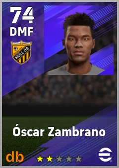 Óscar Zambrano — DMF, OVR 74, MAX 74