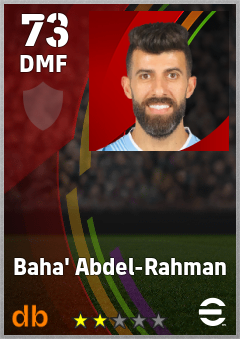 Baha' Abdel-Rahman — DMF, OVR 73, MAX 73