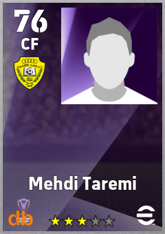 Mehdi Taremi — CF, OVR 76, MAX 76