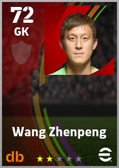 Wang Zhenpeng — GK, OVR 72, MAX 72