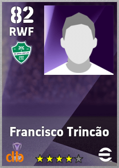 Francisco Trincão — RWF, OVR 82, MAX 82
