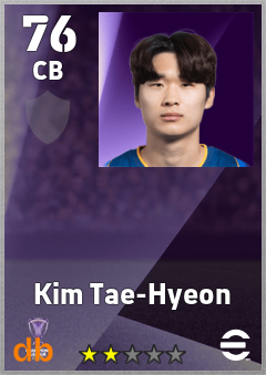 Kim Tae-Hyeon — CB, OVR 76, MAX 76
