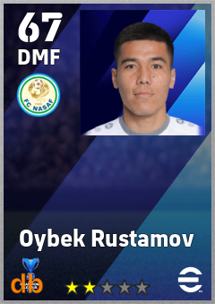 Oybek Rustamov — DMF, OVR 67, MAX 67