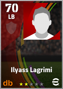 Ilyass Lagrimi — LB, OVR 70, MAX 70