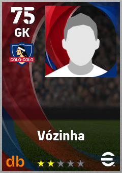 Vózinha — GK, OVR 75, MAX 75