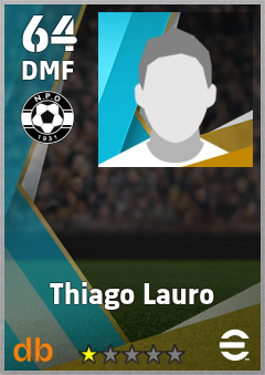 Thiago Lauro — DMF, OVR 64, MAX 64