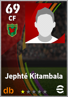 Jephté Kitambala — CF, OVR 69, MAX 69