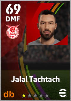 Jalal Tachtach — DMF, OVR 69, MAX 69