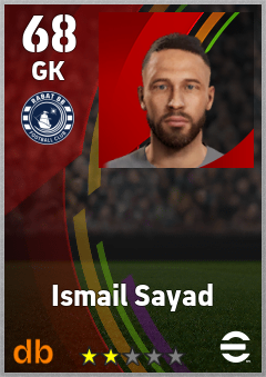 Ismail Sayad — GK, OVR 68, MAX 68