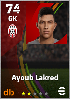Ayoub Lakred — GK, OVR 74, MAX 74