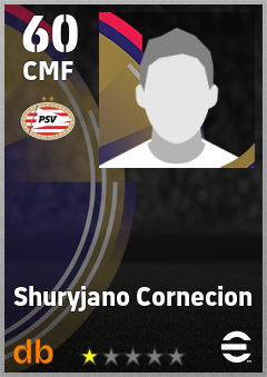 Shuryjano Cornecion — CMF, OVR 60, MAX 60