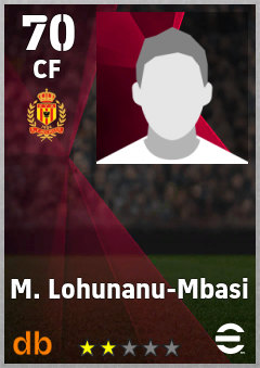 M. Lohunanu-Mbasi — CF, OVR 70, MAX 70