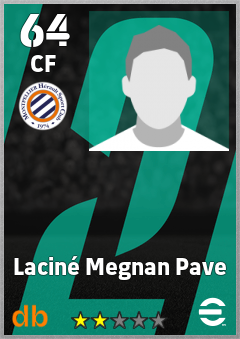 Laciné Megnan Pave — CF, OVR 64, MAX 64