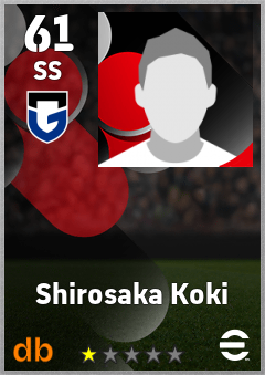 Shirosaka Koki — SS, OVR 61, MAX 61