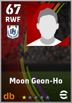 Moon Geon-Ho — RWF, OVR 67, MAX 67