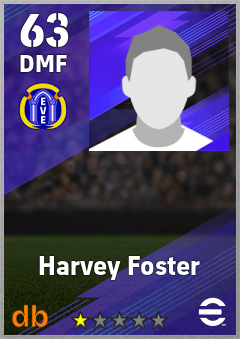 Harvey Foster — DMF, OVR 63, MAX 63