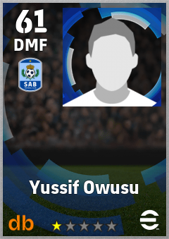 Yussif Owusu — DMF, OVR 61, MAX 61