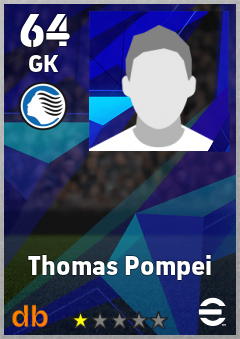 Thomas Pompei — GK, OVR 64, MAX 64