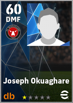 Joseph Okuaghare — DMF, OVR 60, MAX 60