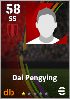 Dai Pengying — SS, OVR 58, MAX 58