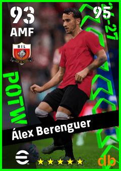 Álex Berenguer — AMF, OVR 93, MAX 95