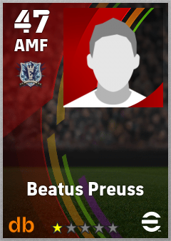 Beatus Preuss — AMF, OVR 47, MAX 47