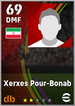 Xerxes Pour-Bonab — DMF, OVR 69, MAX 69