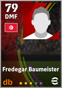 Fredegar Baumeister — DMF, OVR 79, MAX 79