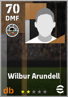 Wilbur Arundell — DMF, OVR 70, MAX 70