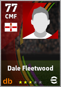 Dale Fleetwood — CMF, OVR 77, MAX 77