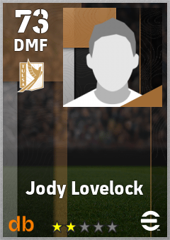 Jody Lovelock — DMF, OVR 73, MAX 73