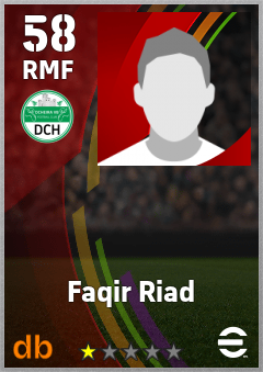 Faqir Riad — RMF, OVR 58, MAX 58