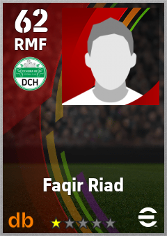 Faqir Riad — RMF, OVR 62, MAX 62