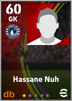 Hassane Nuh — GK, OVR 60, MAX 60