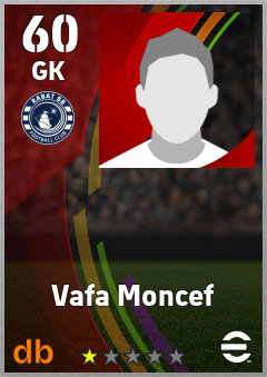 Vafa Moncef — GK, OVR 60, MAX 60
